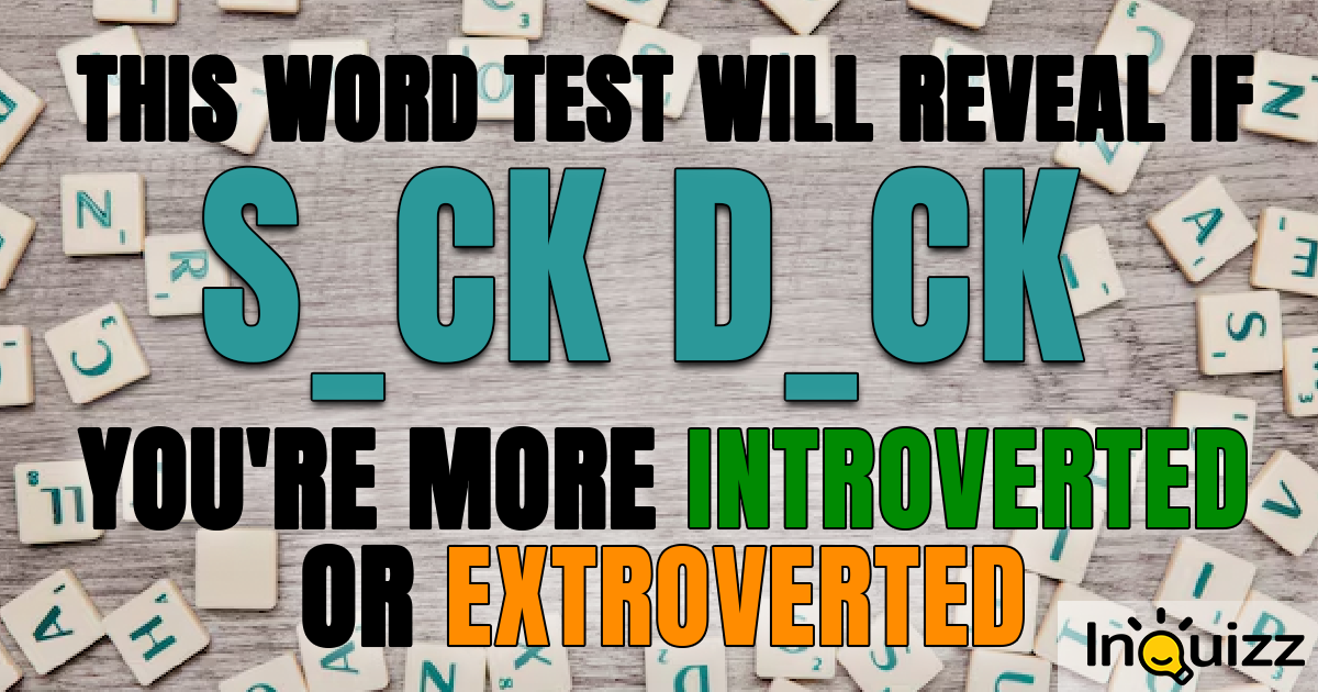 This Word Test Will Reveal If You're More Introverted Or Extroverted